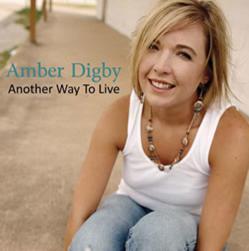 Amber Digby - Another Way To Live